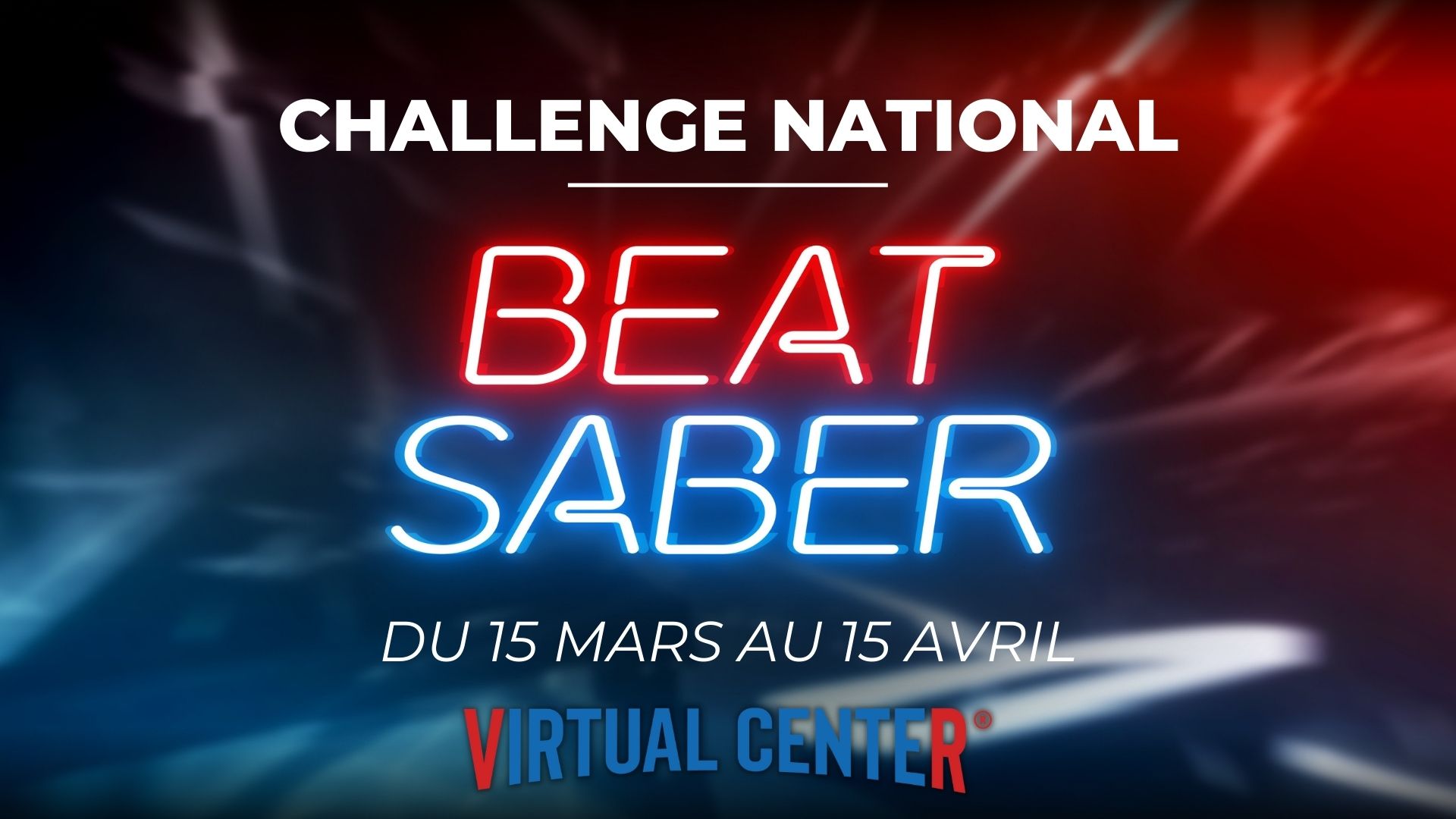 Virtual Center Nantes Ouest Beat Saber Compet